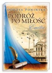 Podróż po miłość. Emilia