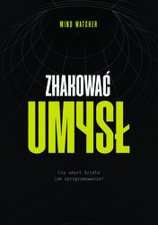 Zhakować umysł